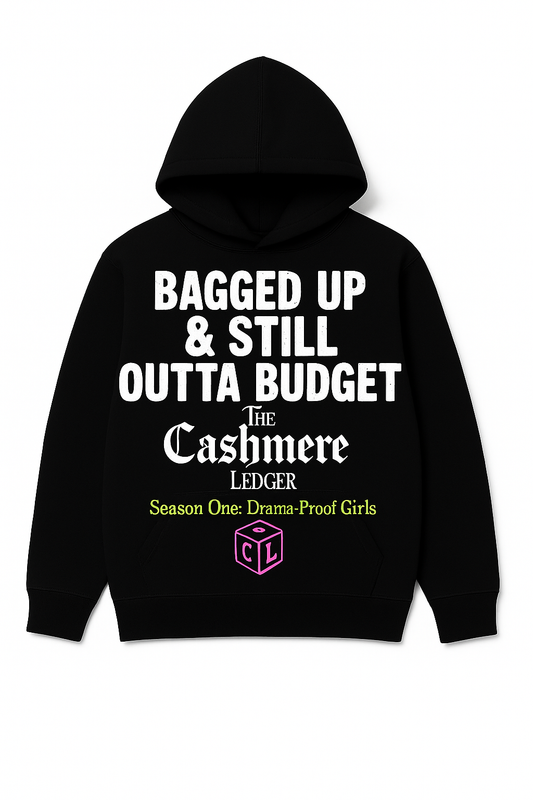 Bagged Up & Outta Budget Hoodie