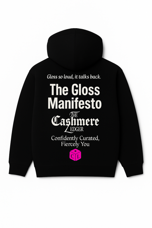 The Gloss Manifesto