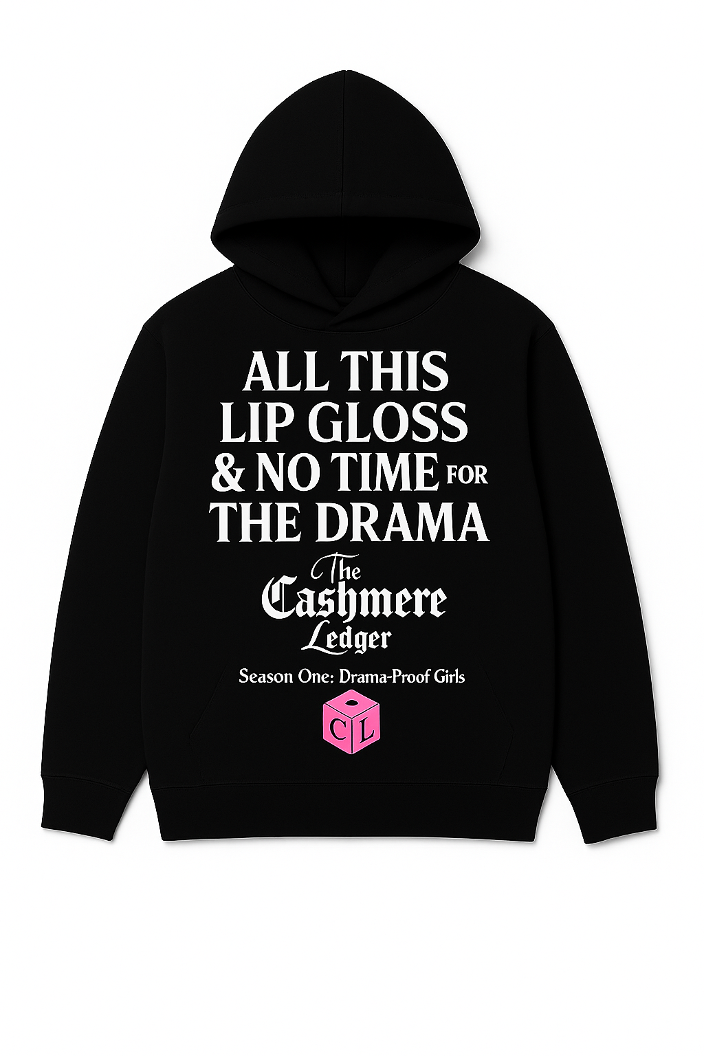 All This Drama Hoddie